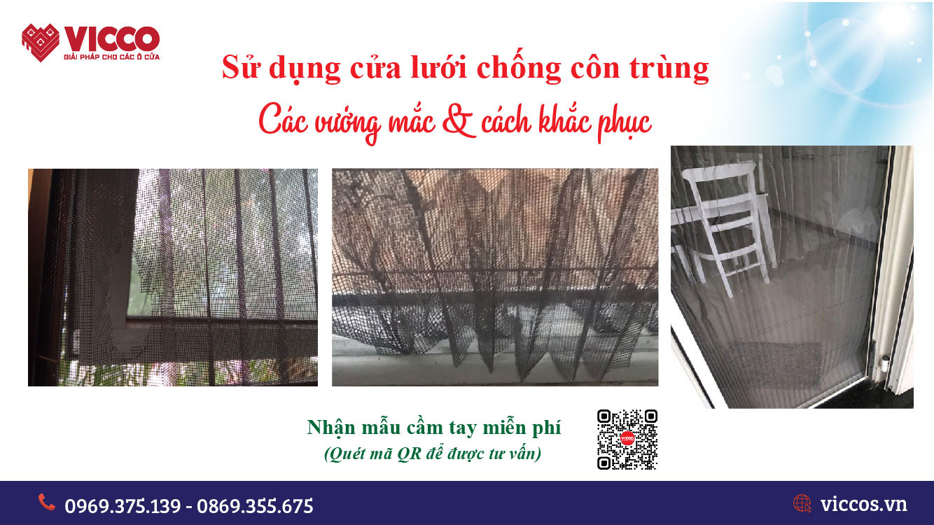 Các vướng mắc khi sử dụng cửa lưới chống côn trùng và cách khắc phục