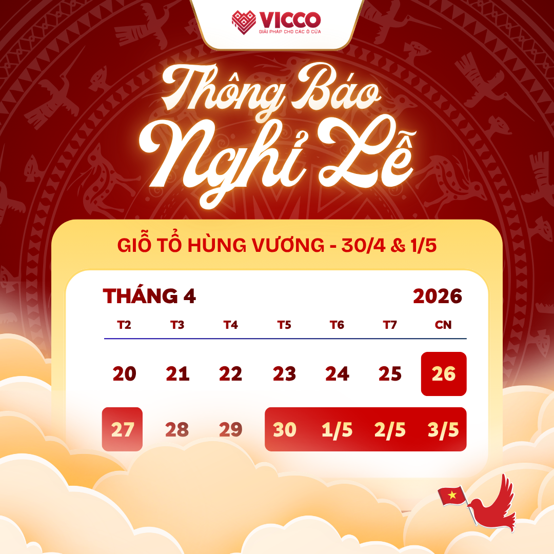THÔNG BÁO LỊCH NGHỈ GIỖ TỔ HÙNG VƯƠNG (10/3 ÂL) VÀ LỄ 30/4 - QUỐC TẾ LAO ĐỘNG 1/5