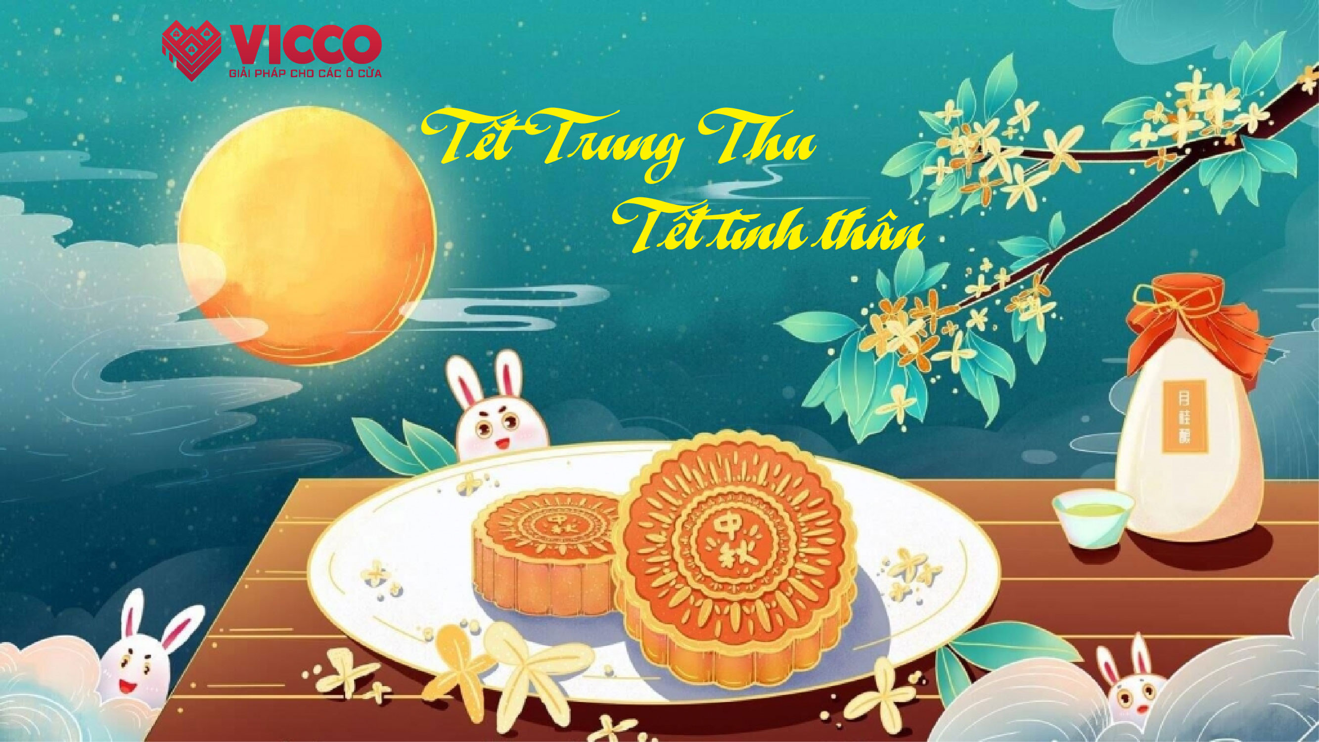 VICCO Chúc Mừng Tết Trung Thu 2024 – Tết Đoàn viên!🥮🐇