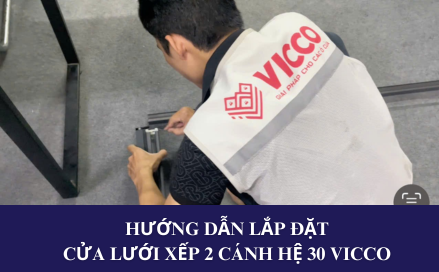 Hướng dẫn cách lắp đặt Cửa lưới chống muỗi Hệ 30