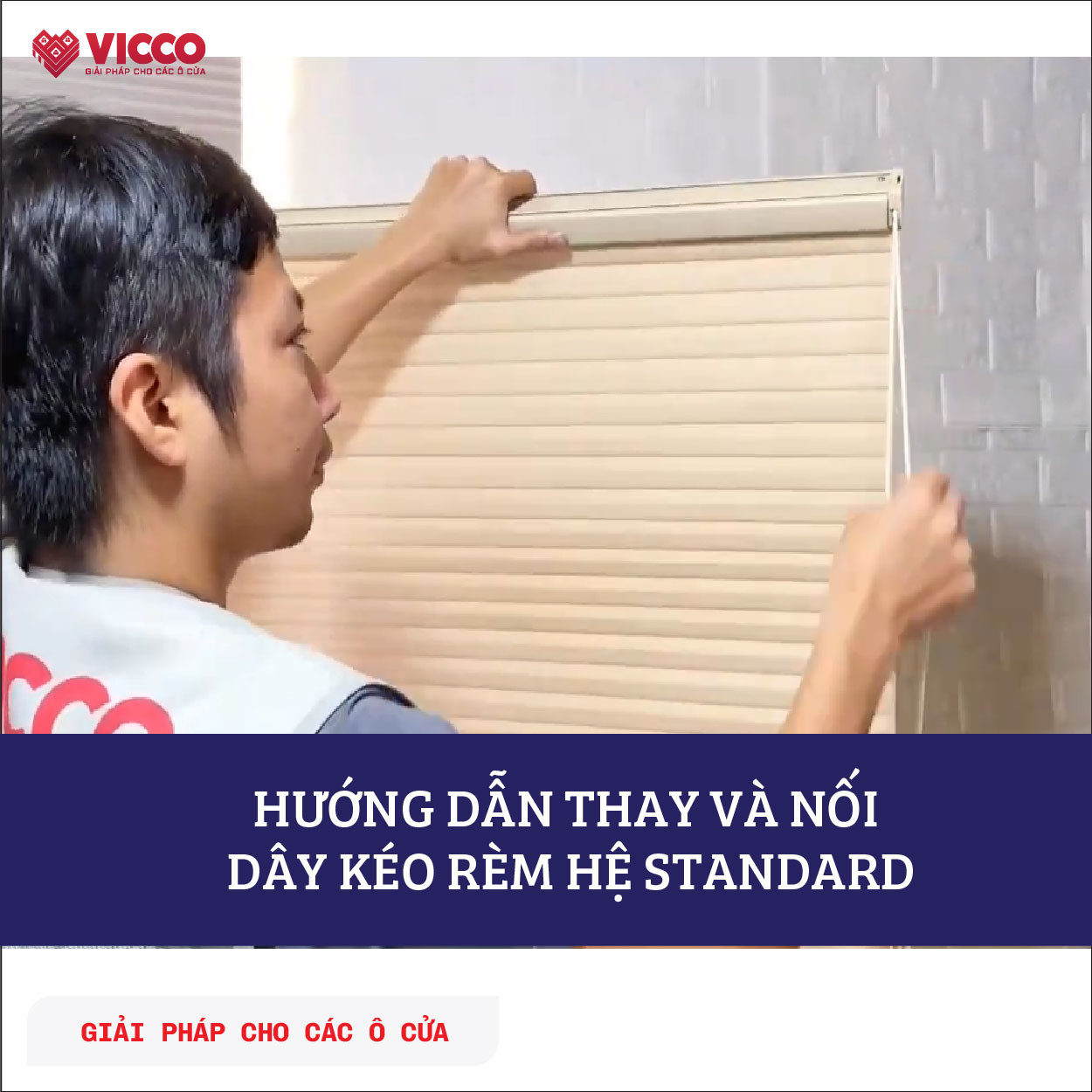Hướng dẫn cách thay và nối dây kéo rèm tổ ong đơn giản, nhanh chóng