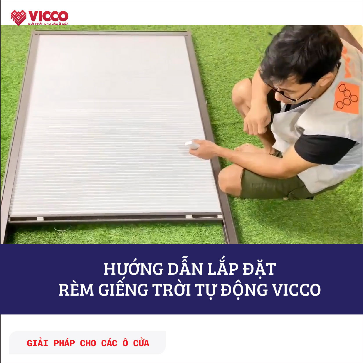 Hướng dẫn lắp đặt Rèm giếng trời Hệ tự động