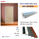 Vách ngăn điều hòa kéo 1 bên Hệ 30