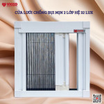 Cửa lưới Hệ 32 LUX chống bụi mịn 2 lớp cao cấp